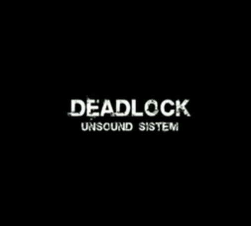 DJ DEADLOCK (UK) UNSOUND SYSTEM